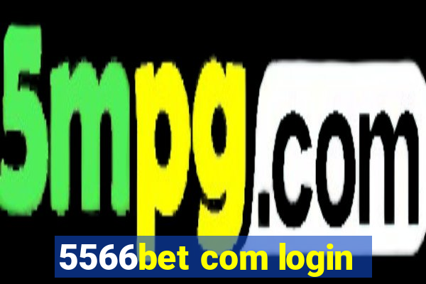 5566bet com login